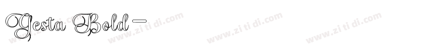Gesta Bold字体转换